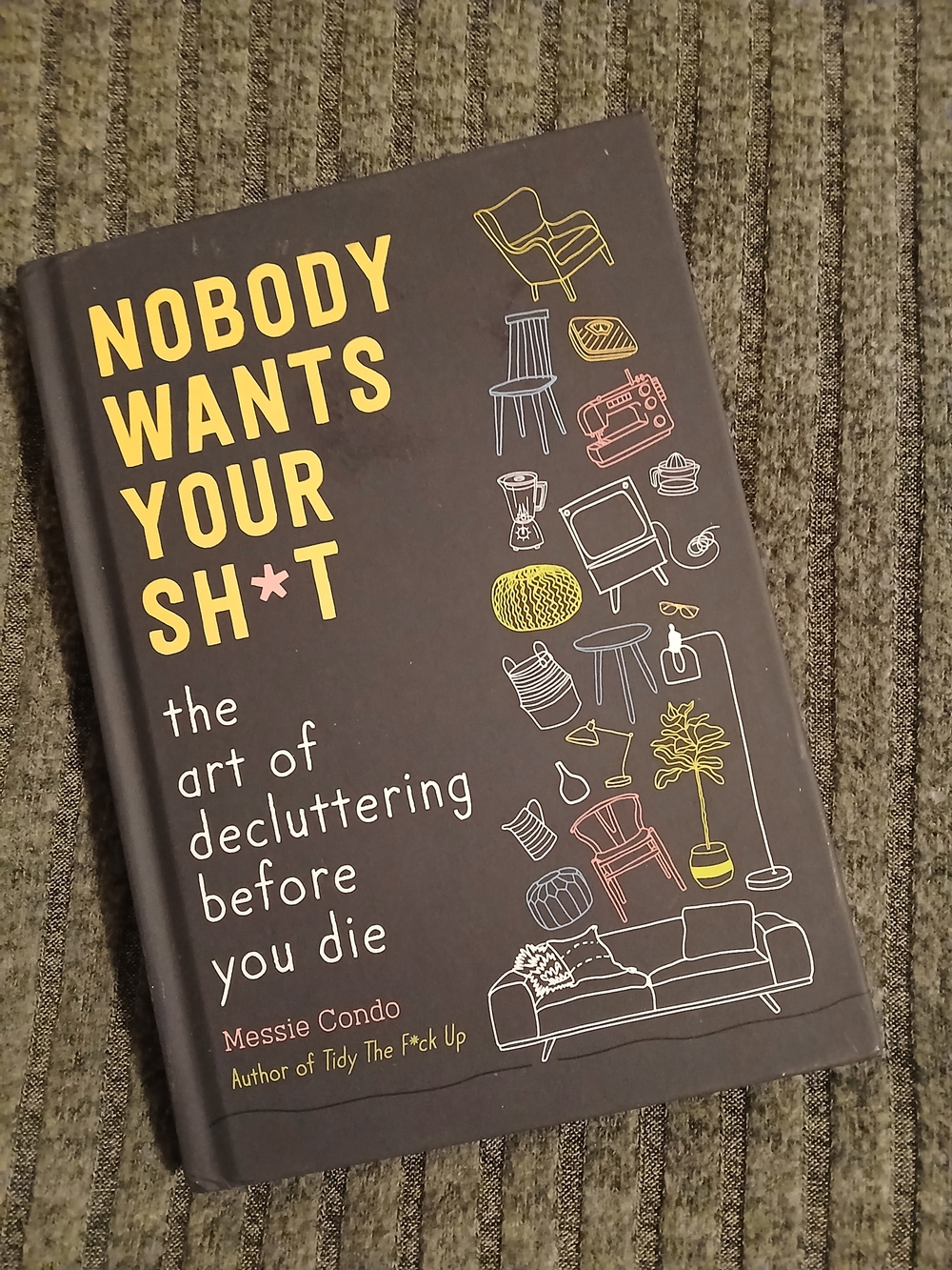 Nobody Wants Your Sh*t Book